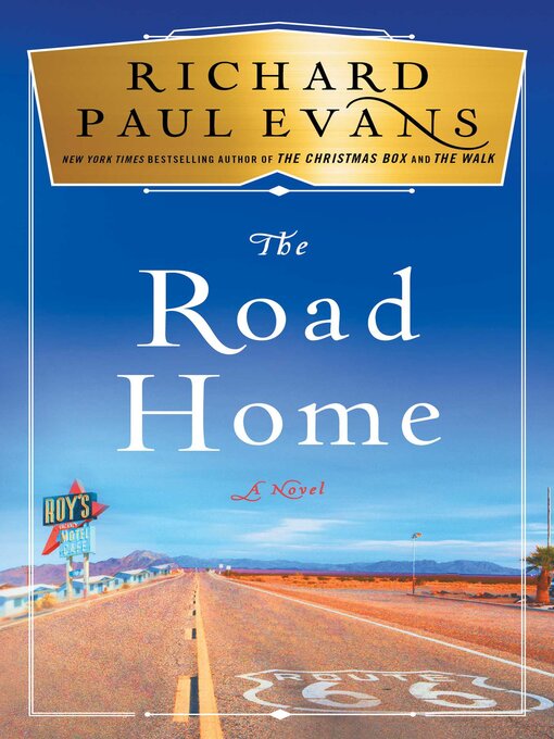 Title details for The Road Home by Richard Paul Evans - Wait list